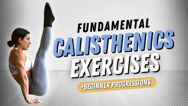 Benefits of Calisthenics for Beginners